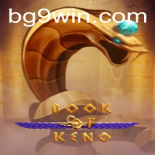 Descubra a Excitante Experiência de Jogo com BookOfKeno